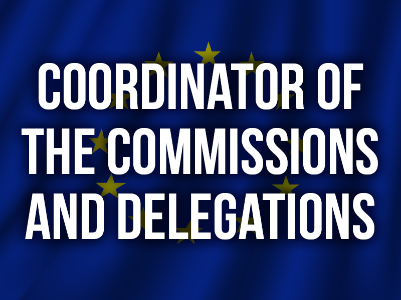 COORDINATOR OF THE COMMISSIONS AND DELEGATIONS